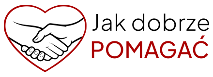 Jak dobrze pomagać